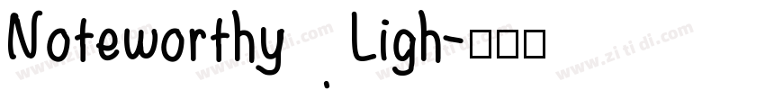 Noteworthy Ligh字体转换